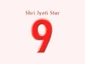Shri Jyoti Star 9