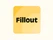 Fillout