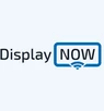 Display NOW Display NOW