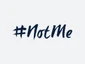 NotMe