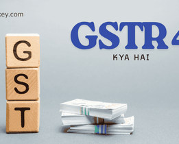 GSTR 4 Kya Hai