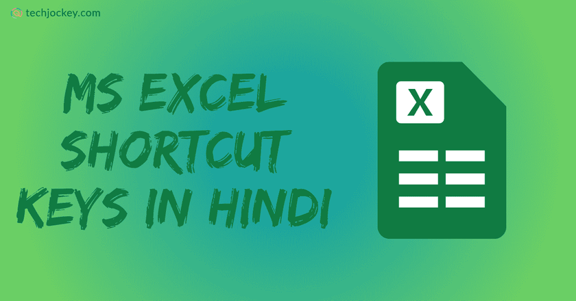MS Excel के शॉर्टकट कीज़ – MS Excel Shortcut Keys in Hindi-feature image