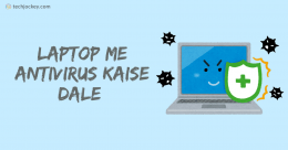 Laptop me Antivirus Kaise Dale