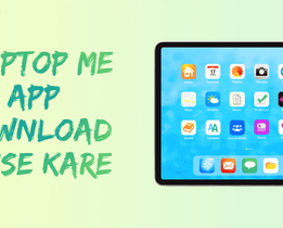 Laptop me App Download Kaise Kare