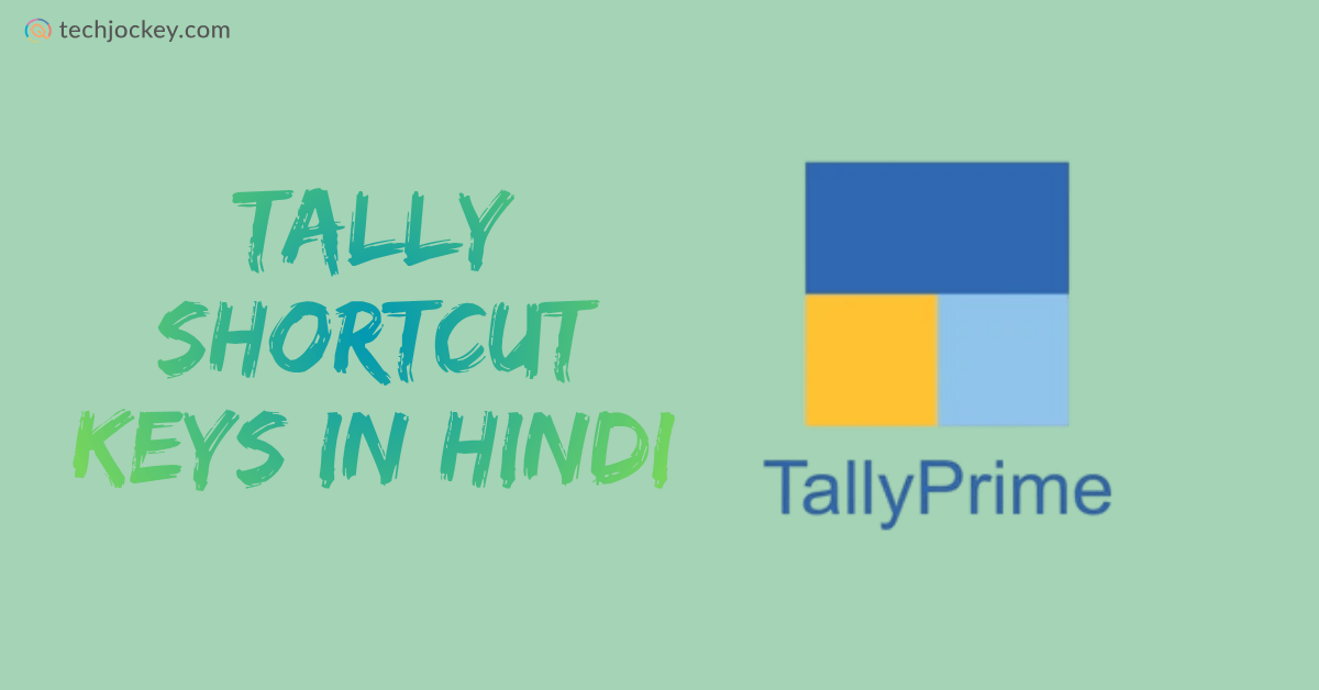 Tally Shortcut Keys in Hindi