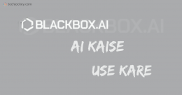 blackbox AI Kaise Use Kare