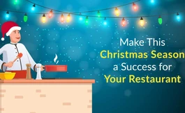 5 Tips to Make This Christmas Season a Success for Your Restaurant
