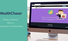 Case Study - WealthChaser: Massive Shift to Automation & Productivity