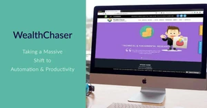 Case Study - WealthChaser: Massive Shift to Automation & Productivity