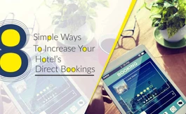8 Simple Ways to Increase Your Hotel’s Direct Bookings