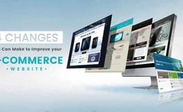 4 Changes You Can Make to Improve Your E-Commerce Website