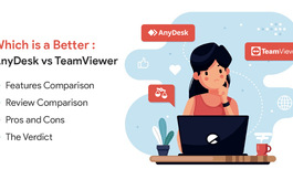 AnyDesk vs TeamViewer: Which is a Better Remote Desktop Software
