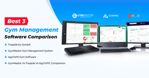 GymMaster Vs Gympik Vs AppToFit: Best 3 Gym Management Software Comparison