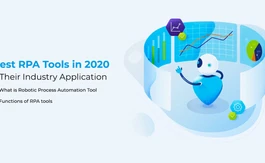 What are the Best Robotic Process Automation RPA Tools?