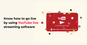 How to Live Stream on YouTube from a Computer or Mobile Device?