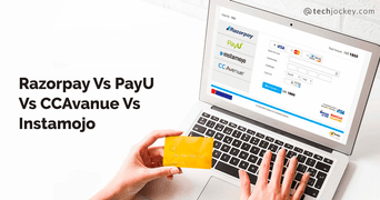Razorpay Vs PayU Vs Instamojo Vs CCAvenue: The Best Indian Payment Gateways