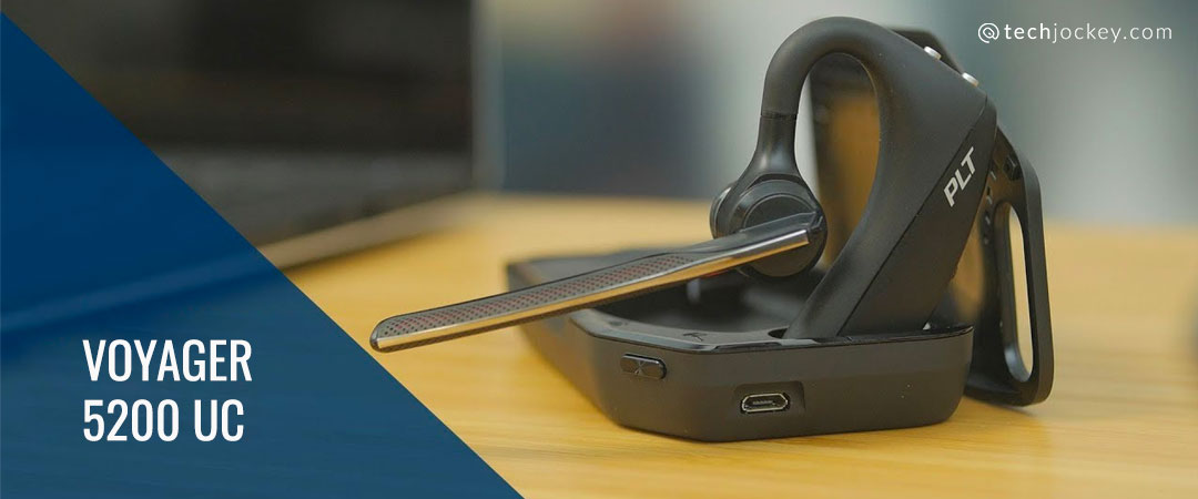 Voyager 5200 UC Bluetooth Headset: Why 