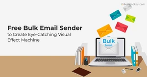 15 Best Free Bulk Email Senders for Unlimited Emails