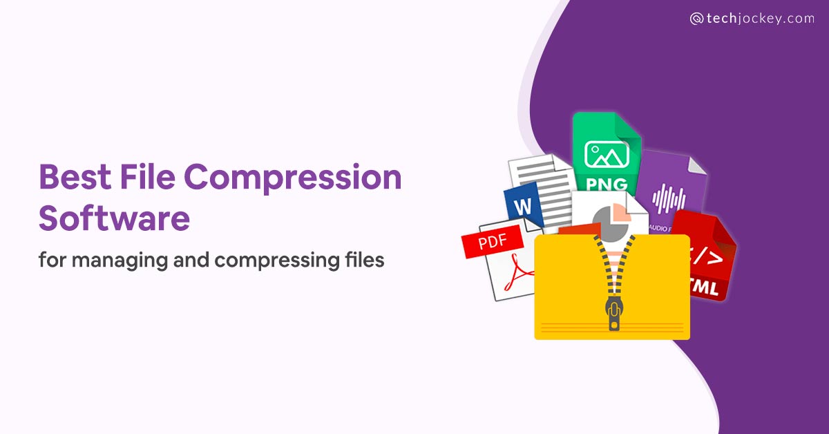 10 Best File Compress Software for PDF Files, Videos & More