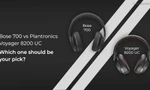 Bose 700 vs Plantronics Voyager 8200 UC: Who Wins in Terms of Features