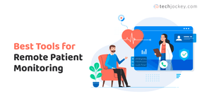 Top 10 Remote Patient Monitoring Devices to Stay Safe During COVID-19 at Home