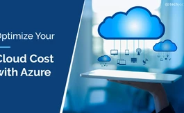 How Azure Can Help with Cloud Cost Optimization?