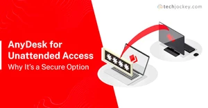 All About AnyDesk Unattended Access & Remote Control for PC All About AnyDesk Unattended Access & Remote Control for PC