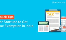 How to Get Tax Exemption in India for Startups?