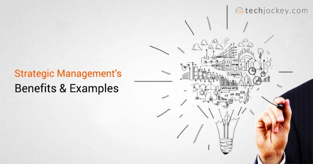 benefits of strategic management