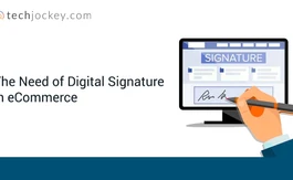 Importance of Digital Signature in eCommerce Industry