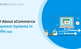 What are eCommerce Payment Systems in India: Types, Examples & Advantages