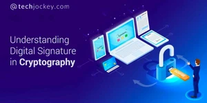 What Is Digital Signature in Cryptography: Its Role & Examples