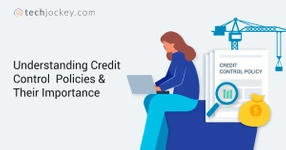 What Is Credit Control & How to Improve the Credit Control Process