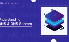 DNS Servers: What is DNS and How it Works