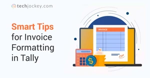 Invoice Formatting in Tally - Steps for Tally Invoice Customization