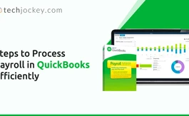 How to Process Payroll in QuickBooks: Step by Step Guide