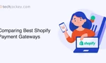 15 Best Shopify Payment Gateways in 2024