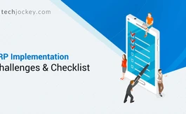 Checklist for Successful & Secure ERP Implementation: Challenges & Best Practices