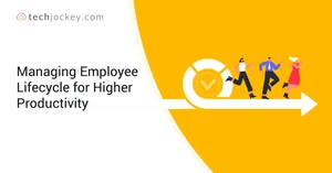 Best Employee Lifecycle Management Strategies for Higher Productivity Best Employee Lifecycle Management Strategies for Higher Productivity