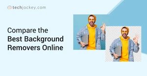 Best Background Removers Online to Remove Background from Images