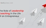 Why Is Leadership Coaching Important for Entrepreneurs