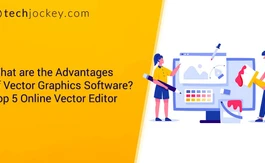 What are the Advantages of Vector Graphics Software? Top 5 Online Vector Editor