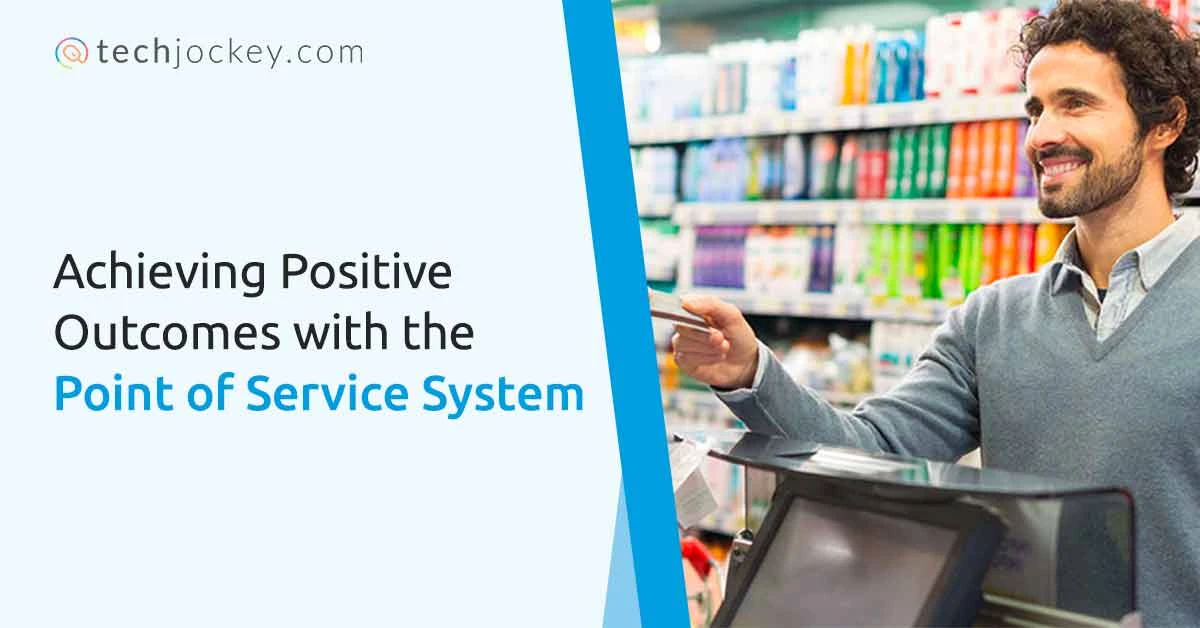 achieving positive outcomes with point of service system banner image