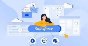 10 Reasons Why Your Business Needs Salesforce