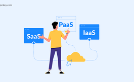 IaaS vs PaaS vs SaaS: Difference and Examples