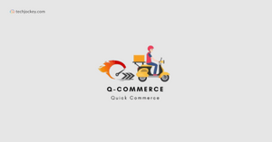 How Quick Commerce Is Reshaping the Business Industry?