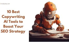 10 Best Copywriting AI Tools to Boost Your SEO Strategy in 2025