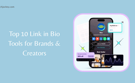 Top 10 Link in Bio Tools for Brands & Creators in 2025