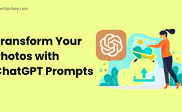 8 Best ChatGPT Photo Editing Prompts To Edit Photos for Every Mood - Tried & Tested!