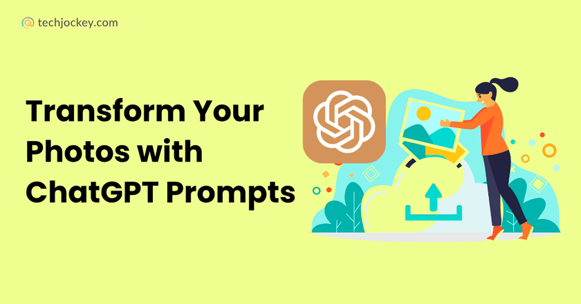 8 Best ChatGPT Photo Editing Prompts To Edit Photos for Every Mood – Tried & Tested!-feature image